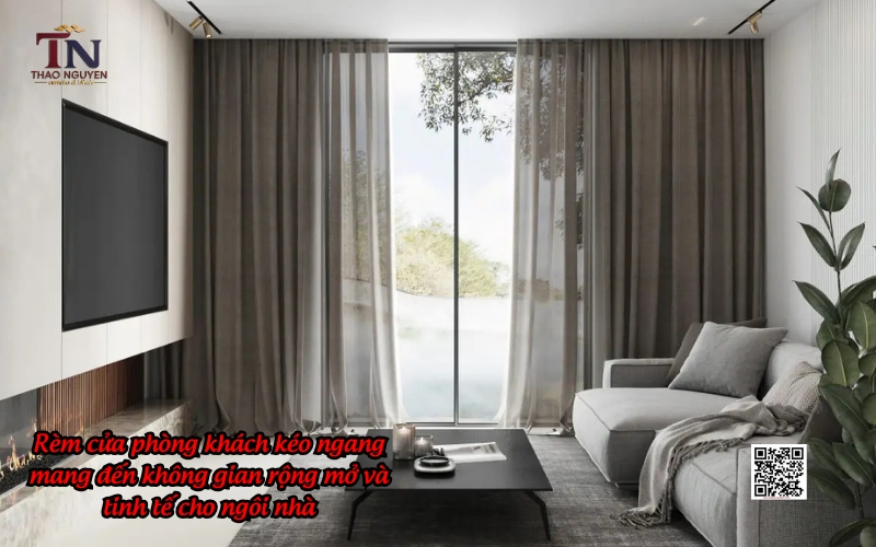 Những Điều Bạn Chưa Biết Về Rèm Cửa Phòng Khách Kéo Ngang