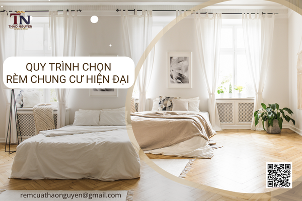 Quy trình chọn rèm chung cư hiện đại cho căn hộ của bạn