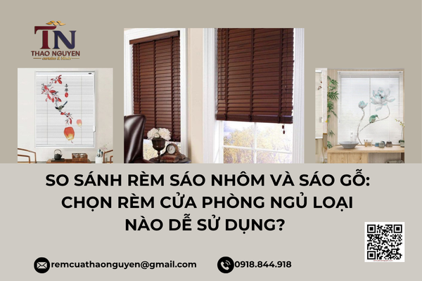 So Sánh Rèm Sáo Nhôm Và Sáo Gỗ: Chọn Rèm Cửa Phòng Ngủ Loại Nào Dễ Sử Dụng?