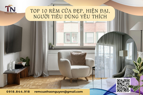 Top 10 Mẫu Rèm Cửa Phòng Khách Đẹp, Hiện Đại, Người Tiêu Dùng Yêu Thích Tại Thảo Nguyên